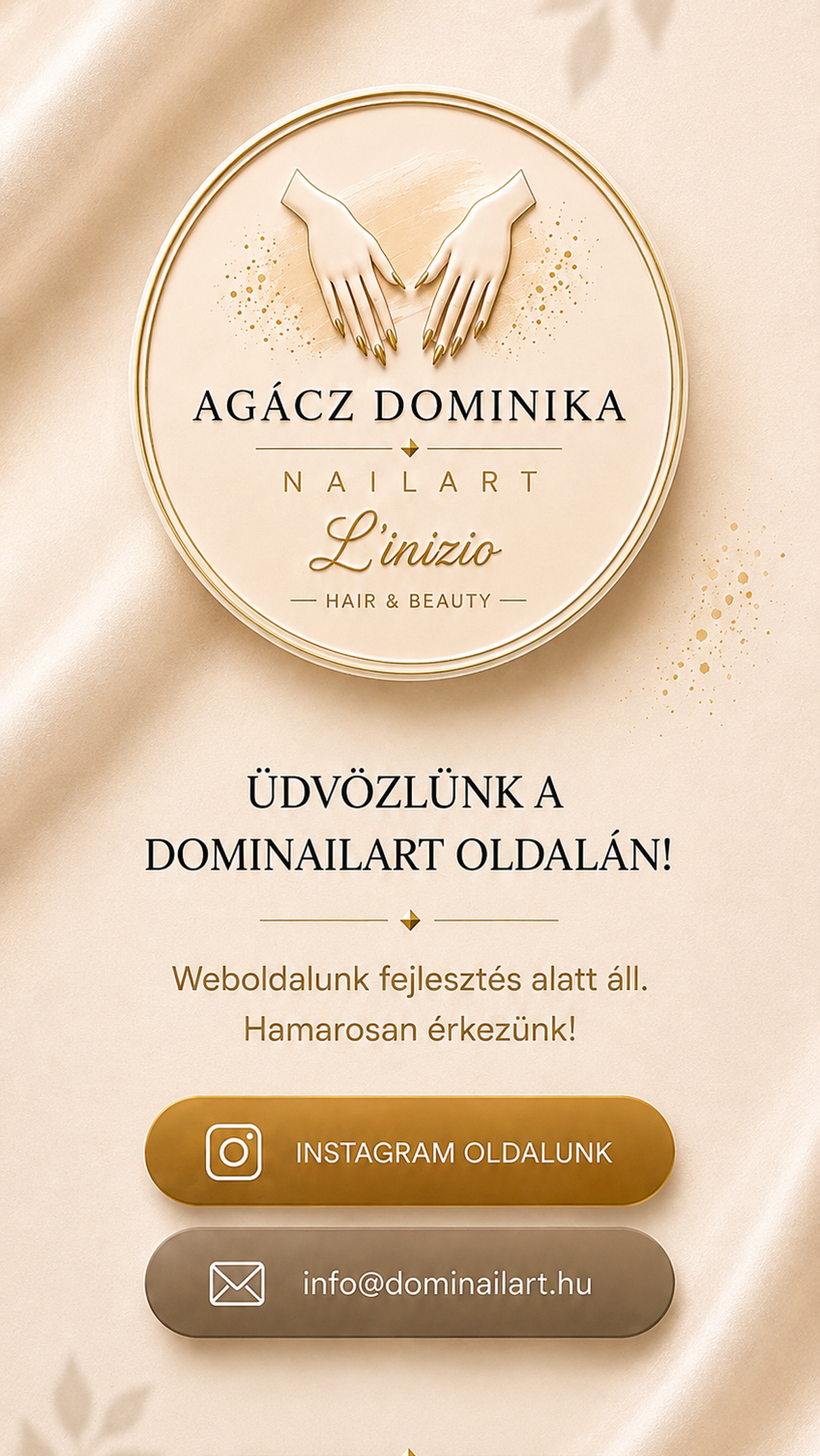 Agácz Dominika Nailart – L’inizio